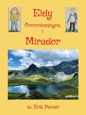 cover image of Eldy! Översvämningen i Mirador